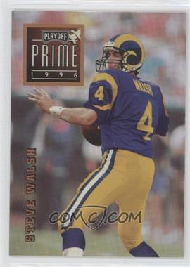 1996 Playoff Prime - [Base] #090 - Steve Walsh