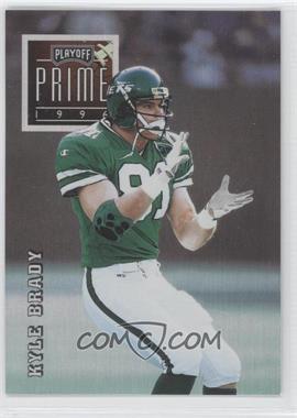 1996 Playoff Prime - [Base] #134 - Kyle Brady