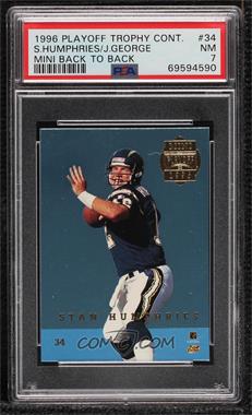 1996 Playoff Trophy Contenders - Mini Back-to-Backs #34 - Stan Humphries, Jeff George [PSA 7 NM]