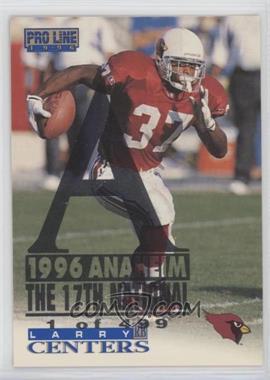 1996 Pro Line - [Base] - 1996 Anaheim National #41 - Larry Centers /499