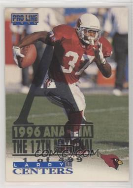 1996 Pro Line - [Base] - 1996 Anaheim National #41 - Larry Centers /499