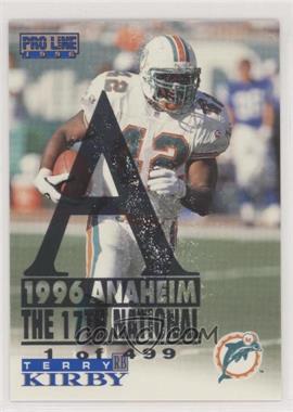 1996 Pro Line - [Base] - 1996 Anaheim National #71 - Terry Kirby /499
