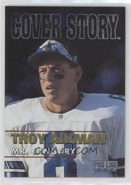 1996 Pro Line - Cover Story #CS4 - Troy Aikman