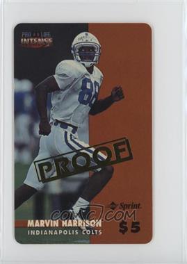 1996 Pro Line II Intense - Sprint $5 Phone Cards - Proof #17 - Marvin Harrison /104