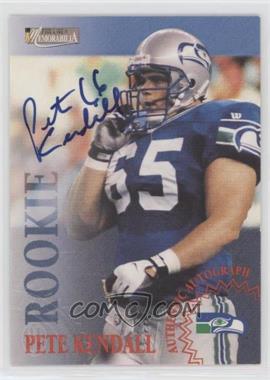 1996 Pro Line II Memorabilia - Rookie Autographs #_PEKE.2 - Pete Kendall (No Serial Number)