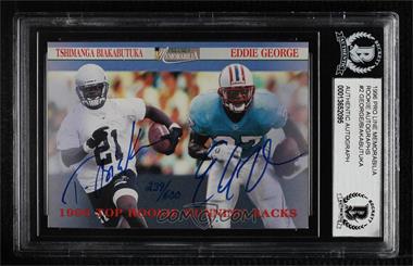 1996 Pro Line II Memorabilia - Rookie Autographs #_TBEG - Tshimanga Biakabutuka, Eddie George /600 [BGS Encased]