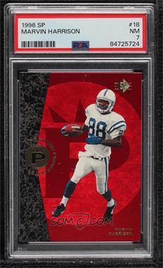 1996 SP - [Base] #18 - Marvin Harrison [PSA 7 NM]