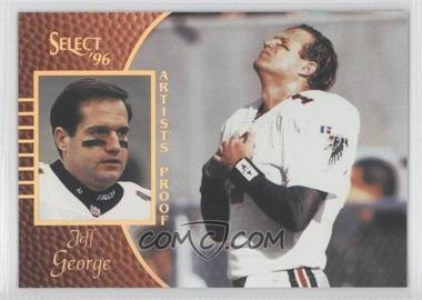 1996 Select - [Base] - Artist's Proof #43 - Jeff George