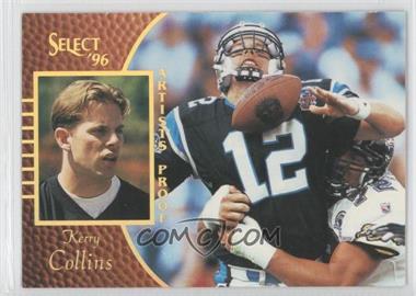 1996 Select - [Base] - Artist's Proof #67 - Kerry Collins