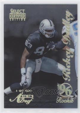 1996 Select Certified Edition - [Base] - Artist's Proof #115 - Rickey Dudley /500