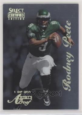 1996 Select Certified Edition - [Base] - Artist's Proof #58 - Rodney Peete /500