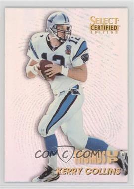 1996 Select Certified Edition - Thumbs Up #4 - Kerry Collins