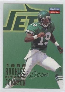 1996 Skybox Impact Rookies - 1996 Rookies - Prototype #7 - Keyshawn Johnson