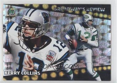 1996 Topps - Broadway's Review #BR1 - Kerry Collins, Joe Namath