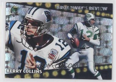 1996 Topps - Broadway's Review #BR1 - Kerry Collins, Joe Namath