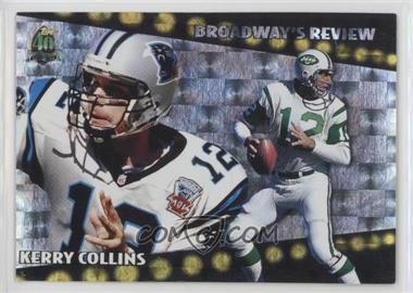 1996 Topps - Broadway's Review #BR1 - Kerry Collins, Joe Namath