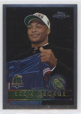 1996 Topps Chrome - [Base] #162 - Eddie George