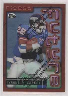 1996 Topps Finest - [Base] - Refractor #110 - Tyrone Wheatley