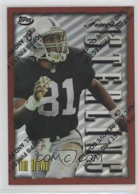 1996 Topps Finest - [Base] - Refractor #161 - Tim Brown