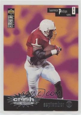 1996 Upper Deck Collector's Choice - You Crash the Game - Silver #CG 30.1 - Lawrence Phillips (September 29) [Noted]