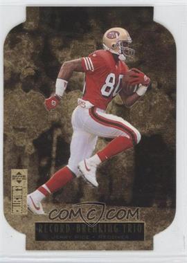 1996 Upper Deck Collector's Choice Update - Record Breaking Trio #3 - Jerry Rice