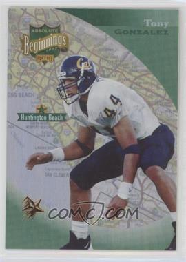 1997 Absolute Beginnings - [Base] - Bronze Redemption #62 - Tony Gonzalez