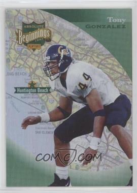 1997 Absolute Beginnings - [Base] #62 - Tony Gonzalez