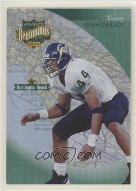 1997 Absolute Beginnings - [Base] #62 - Tony Gonzalez