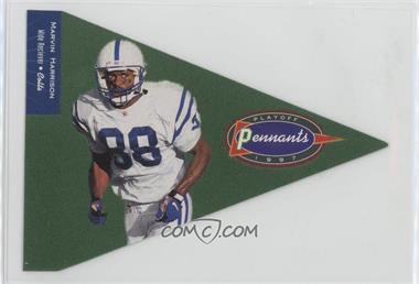 1997 Absolute Beginnings - Playoff Pennants #185 - Marvin Harrison