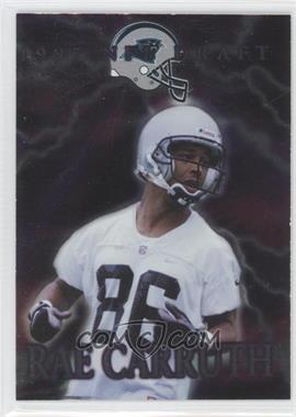 1997 Collector's Edge - NFL Draft - Proof Blank Back #_RACA - Rae Carruth