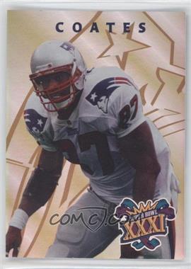 1997 Collector's Edge Masters - Patriots Super Bowl XXXI #8 - Ben Coates