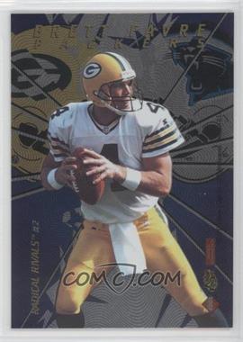 1997 Collector's Edge Masters - Radical Rivals #2 - Brett Favre, Kerry Collins /1000