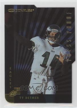 1997 Donruss - [Base] - Press Proof Gold Die-Cut #180 - Ty Detmer /500