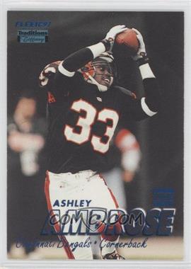 1997 Fleer - [Base] - Traditions Tiffany #139 - All-Pro - Ashley Ambrose