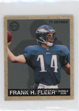 1997 Fleer Goudey - [Base] #122 - Ty Detmer