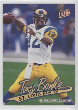 1997 Fleer Ultra - [Base] - Gold Medallion Edition #G77 - Tony Banks