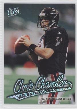 1997 Fleer Ultra - [Base] - Platinum Medallion Edition #P276 - Chris Chandler