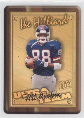 1997 Fleer Ultra - Ultra All-Rookie Team #3AR - Ike Hilliard