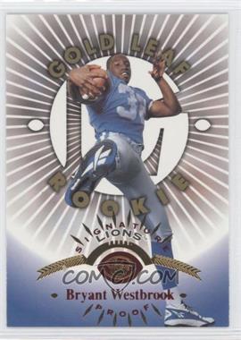 1997 Leaf - [Base] - Signature Proofs #178 - Bryant Westbrook /200