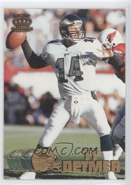 1997 Pacific Crown Collection - [Base] #309 - Ty Detmer