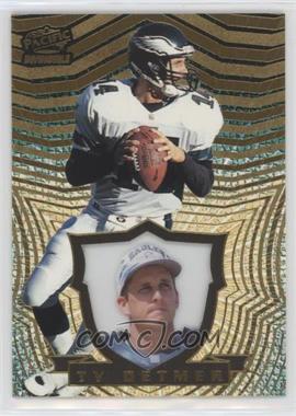 1997 Pacific Invincible - [Base] #110 - Ty Detmer