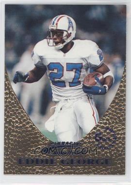 1997 Pinnacle Action Packed - [Base] - Gold Impressions #9 - Eddie George