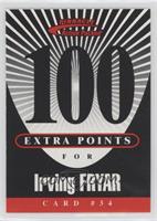 Irving Fryar (100 Pts)