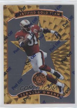 1997 Pinnacle Certified - Certified Team - Gold #18 - Terrell Owens