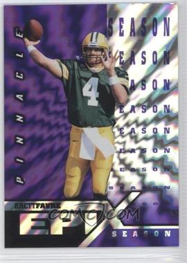 1997 Pinnacle Certified - Epix - Purple #E10 - Season - Brett Favre