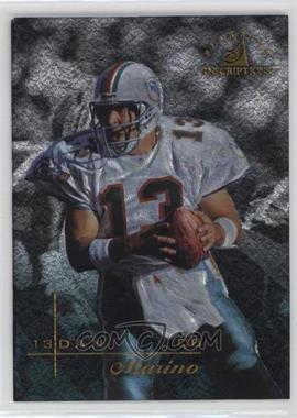 1997 Pinnacle Inscriptions - [Base] - Promo #13 - Dan Marino