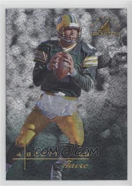 1997 Pinnacle Inscriptions - [Base] #4 - Brett Favre