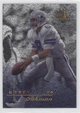 1997 Pinnacle Inscriptions - [Base] #8 - Troy Aikman