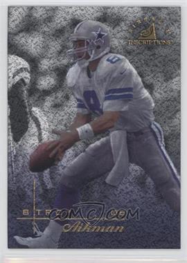 1997 Pinnacle Inscriptions - [Base] #8 - Troy Aikman