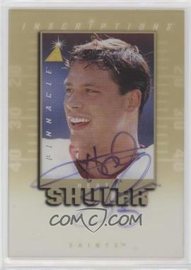 1997 Pinnacle Inscriptions - Signatures #_HESH - Heath Shuler /1865 [Good to VG‑EX]